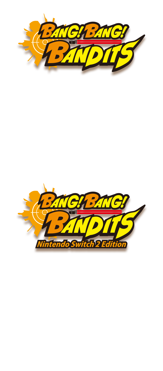 Bang! Bang! Bandits