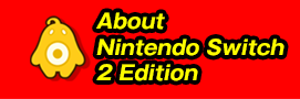About Nintendo Switch 2 Edition