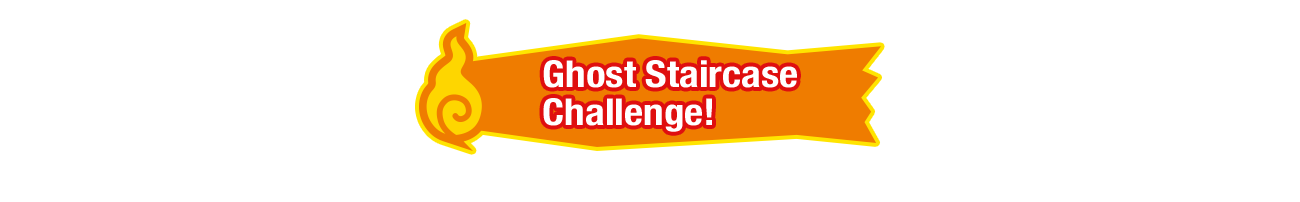 Ghost Staircase Challenge!