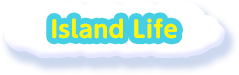 Island Life